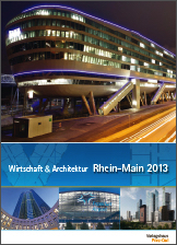 Wirtschaft und Architektur Rhein-Main 2013