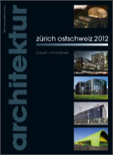 Architekturjournal Zürich Ostschweiz 2012